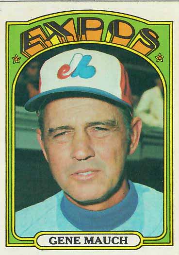 1972 Gene  Mauch
